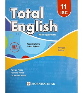 Total English ISC  Class 11 by Xavier Pinto | Latest Edition