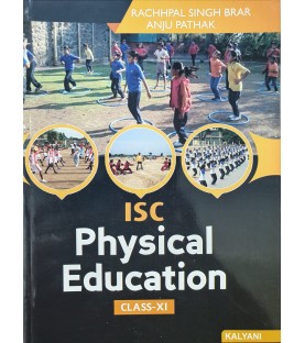 Kalyani ISC Physical Education Class 11 by Rachpal singh Brar  | Latest Edition