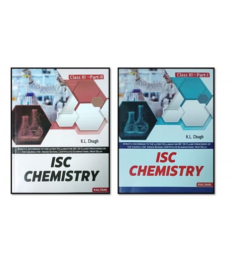 ISC Chemistry Class 11 Part 1 and 2 by K L Chugh ISC Class 11 - SchoolChamp.net