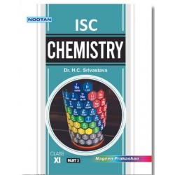 Nootan ISC Chemistry Class 11 part 1 and 2  by H C Srivastava | Latest Edition