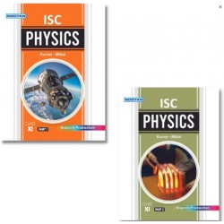 Nootan ISC Physics Class 11 by Kumar, Mittal | Latest Edition