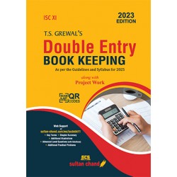 T S Grewals Double Entry Book Keeping ISC Class 11 along with Project work | Latest Edition
