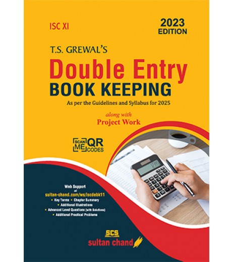 T S Grewals Double Entry Book Keeping ISC Class 11 along with Project work | Latest Edition ISC Class 11 - SchoolChamp.net