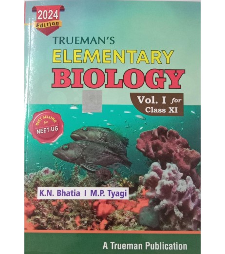 Truemans Elementary Biology class 11 Vol-1 | Latest Edition CBSE Class 11 - SchoolChamp.net