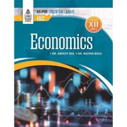 ISC Economics Book For Class 12 by Abhijit Das, Kalyan Basu