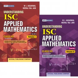 APC Understanding ISC Applied Mathematics Class 12 by M L