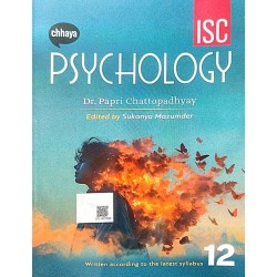 Chhaya ISC Psychology by Dr. Papri Chattopadhyay Class 12