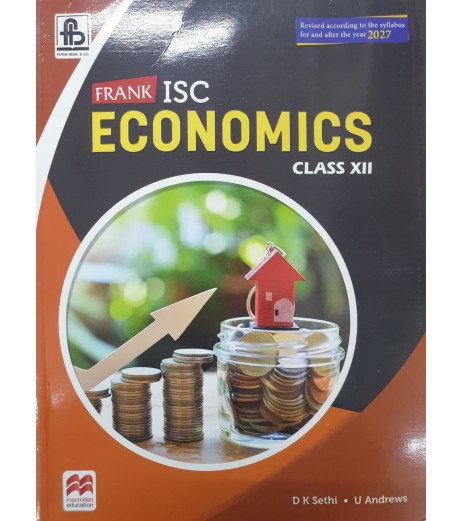 Frank ISC Economics Class 12 by D.K.Shethi after the Year 2027 Frank ISC Economics Class 12 by D.K.Shethi ISC Class 12 - SchoolChamp.net