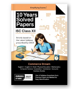 Oswal Gurukul ISC 10 Year Solved Papers Commerce Stream Class 12 |Latest Edition