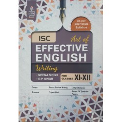 ISC Art of Effective English Writing Class 11 & 12 by Meena