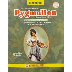 Morning Star Pygmalion Workbook  by Xavier Pinto & P.S.