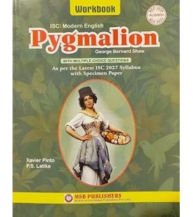 Morning Star Pygmalion Workbook  by Xavier Pinto & P.S. Lalika | NEP 2020 