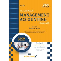 T S Grewals ISC Management Accounting for Class 12 Section B | Latest Edition