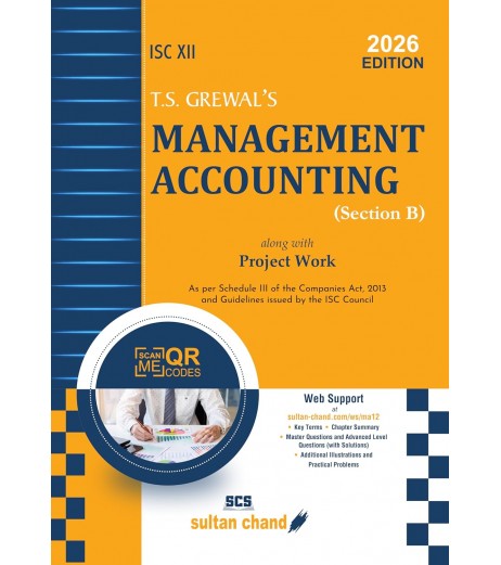 T S Grewals ISC Management Accounting for Class 12 Section B | Latest Edition