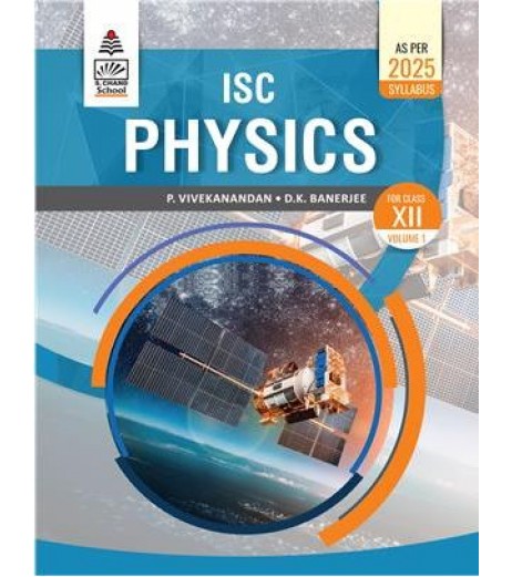 S.Chand ISC Physics Book Vol-I  For Class 12 by P. Vivekanandan