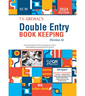 T S Grewals ISC Double Entry Book Keeping Accountancy Class 12 Section A | Latest Edition