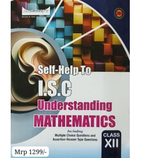Arun deep Self help to ISC Understanding Mathematics Class 12