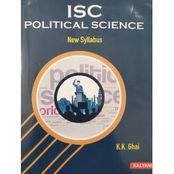 ISC Political Science Class 12 by K. K. Ghai |Latest Edition