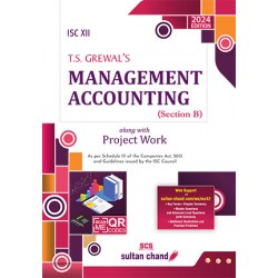 T S Grewals ISC Management Accounting for Class 12 Section