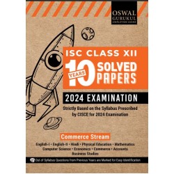 Oswal Gurukul ISC 10 Year Solved Papers Commerce Stream Class 12 |Latest Edition