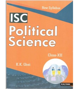 ISC Political Science Class 12 by K. K. Ghai |Latest Edition