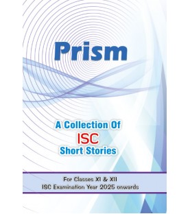 Prism Collection Of ICSE Poems and Shorts Stories