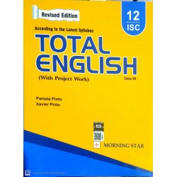 Total English Class 12 ISC by Xavier Pinto