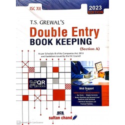 T S Grewals Double Entry Book Keeping ISC Class 12 Section A | Latest Edition