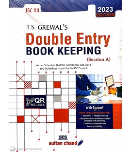T S Grewals Double Entry Book Keeping ISC Class 12 Section