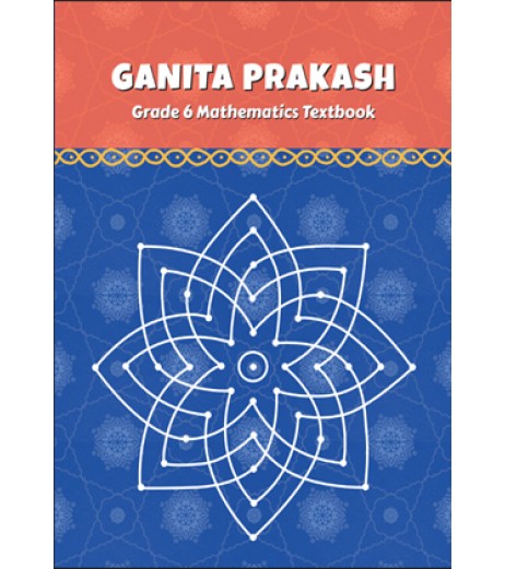 Ganita Prakash NCERT Mathematics Textbook for Class 6