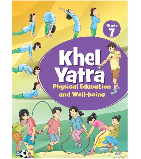 Khel Yatra NCERT Physical Education and Well being Textbook for Class 7 | Latest Edition