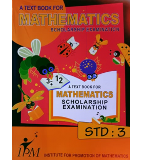 IPM A Textbook for Mathematics Scholarship Examination Std 3
