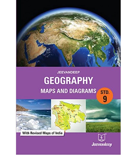 Jeevandeep Geography Maps and Diagrams Std 9 Maharashtra State Board
