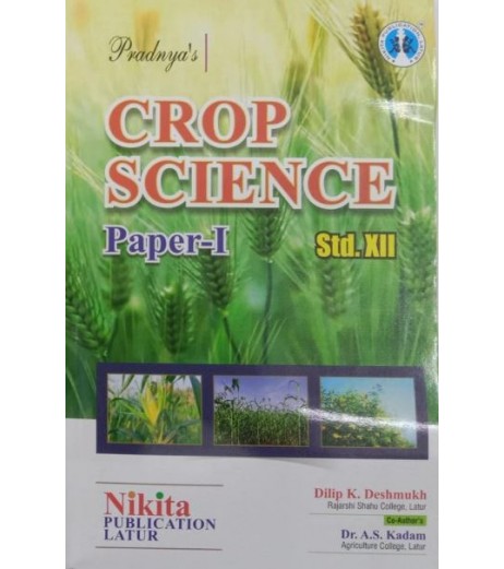 Pradnya's Crop Science Paper 1 by Nikita Publication Std 12 Maharashtra State Board