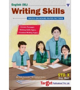 Target English (H.L.) Writing Skills Std 10 Maharashtra State Board