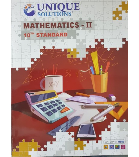Unique Solutions Mathematics -II  Class 10 | Maharashtra State Board