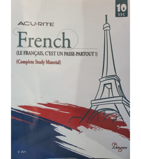 Langers Acurite French - Le Francais, C'EST UN PASSE-PARTOUT! For Class 10