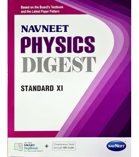 Navneet Physics Part-1 Digest Class 11 | Latest Edition Navneet Navneet Physics Digest Class 11 || Latest Edition Science - SchoolChamp.net