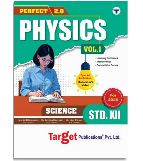 Target Publication Std.12th Perfect Physics - 1 Notes, Science (MH Board) Science - SchoolChamp.net