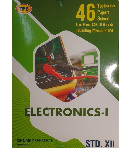 TPS Electronics-I 46 Topic Wise Solved Paper Std 12 | Latest Edition