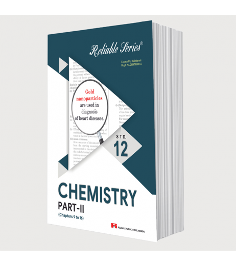 Reliable Chemistry 2 Class 12 MH Board | Latest Edition Science - SchoolChamp.net