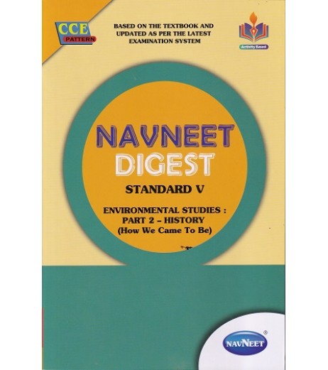 Navneet Digest Environmental Studies Part-2 (History) How we come to be Std 5 Maharashtra State Board