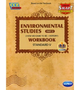Navneet Vikas Smart Environmental Studies Part 2 History Workbook std 5 Maharashtra State Board