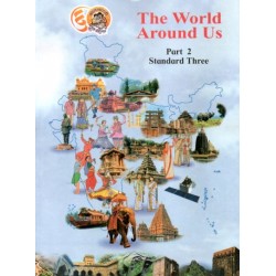 The World Around Us Part-2 Class 3 Maharashtra State Board