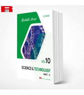 Reliable Science and Technology 2 Class 10 Maharashtra State Board | Latest Edition