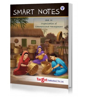 Target Publication Std.11th Organization of Commerce and Management Notes, Commerce (MH Board)