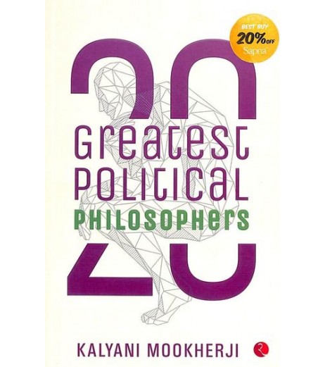 20 greatest political philosophers by Kalyani Mookherji