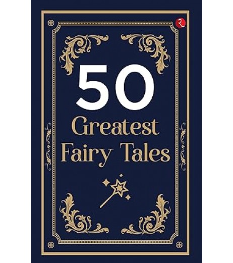 50 GREATEST FAIRY TALES