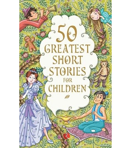 50 GREATEST SHORT STORIES FOR CHILDREN