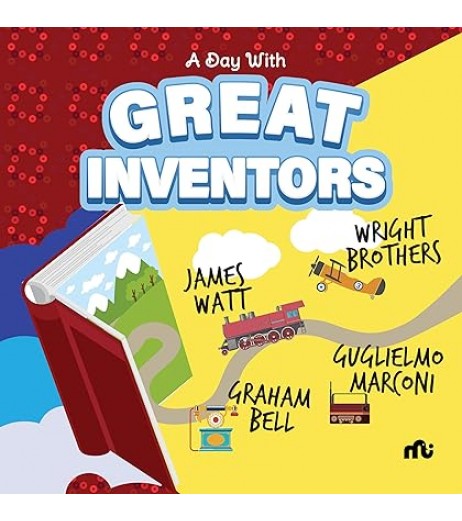A DAY WITH GREAT INVENTORS